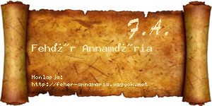 Fehér Annamária névjegykártya